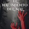 El nacimiento del Mal